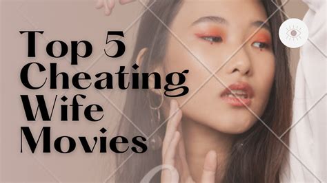 movies cheating|Movies with Unfaithful Wives .